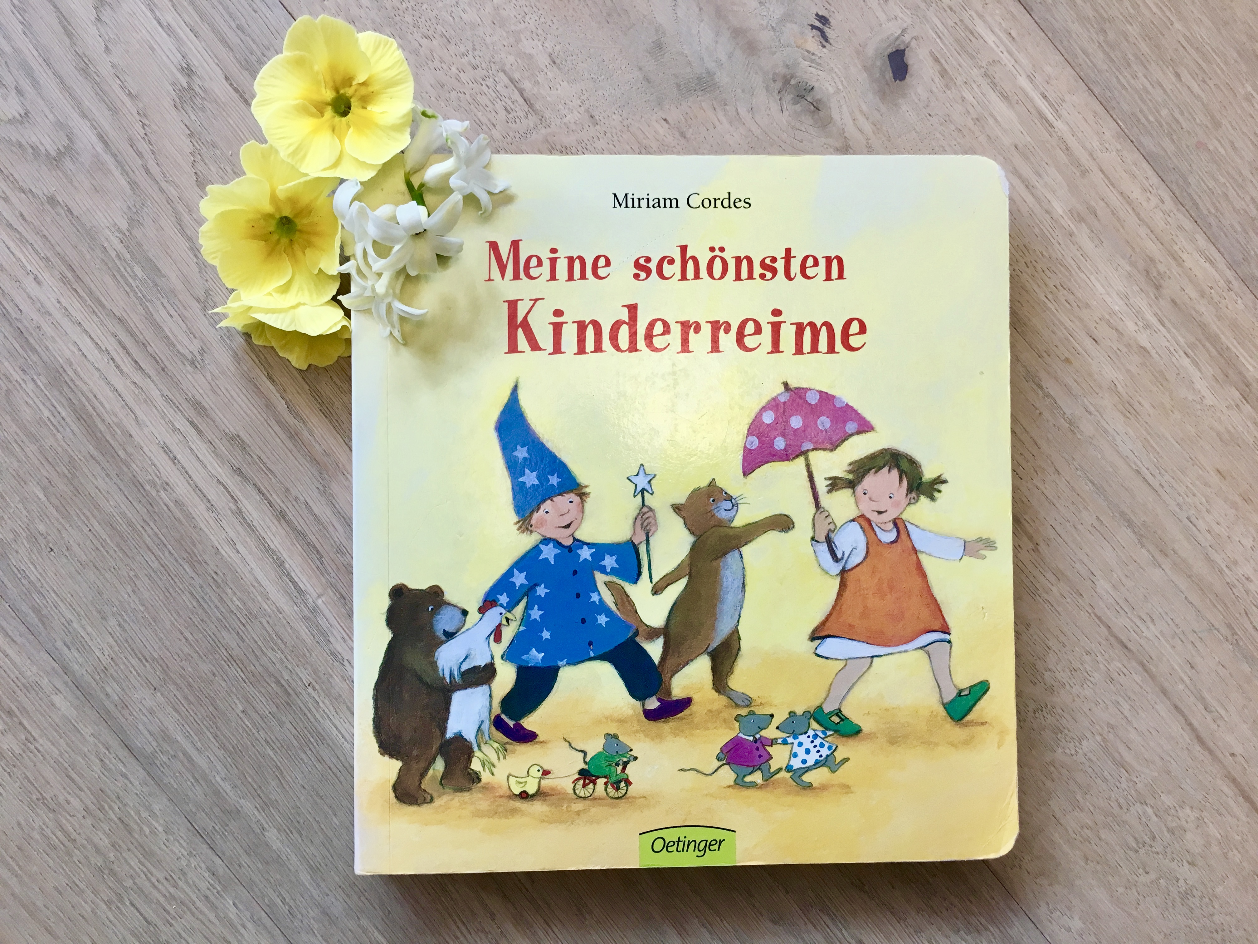 Meine schönsten Kinderreime von Miriam Cordes
