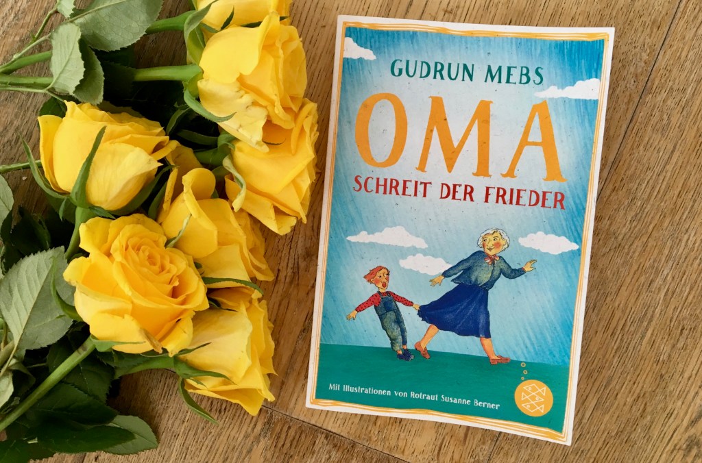 Oma schreit der Frieder von Gudrun Mebs (Text) und Rotraut Susanne Berner (Illustrationen)