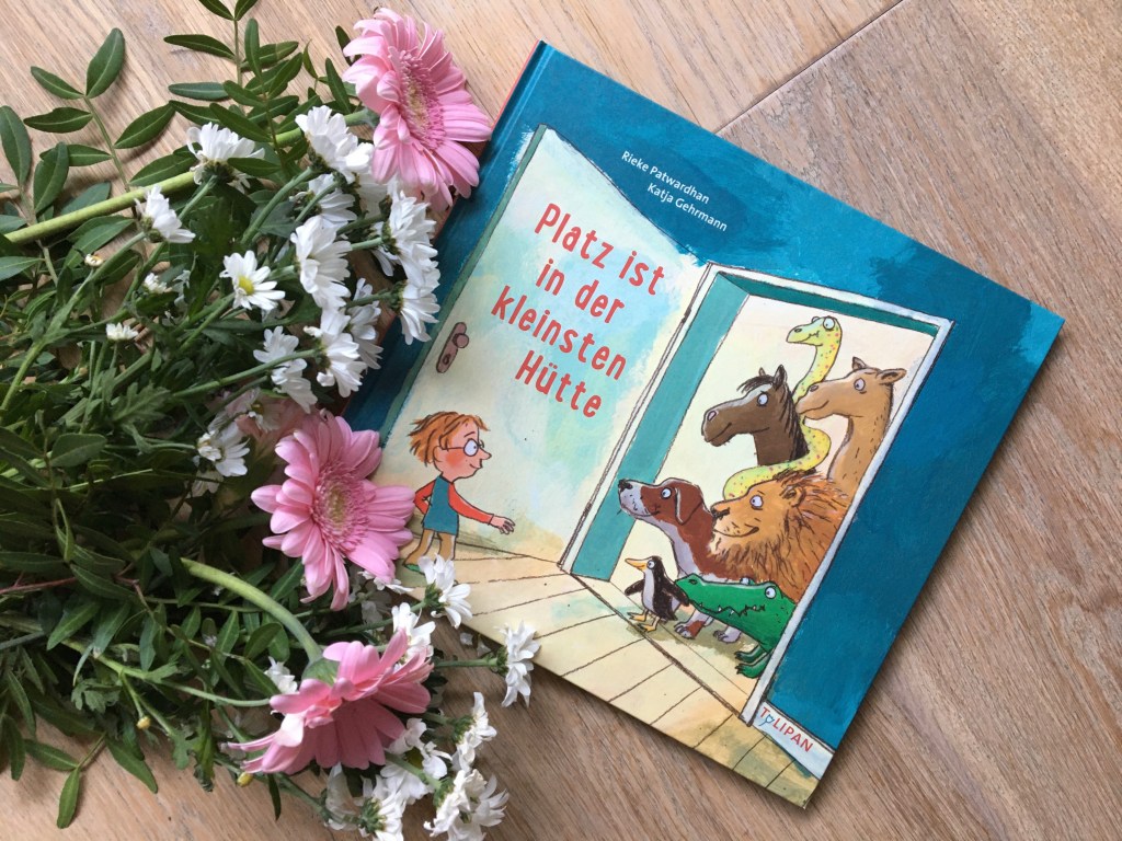 Platz ist in der kleinsten Hütte von Rieke Patwardhan (Text) und Katja Gehrmann (Illustrationen)