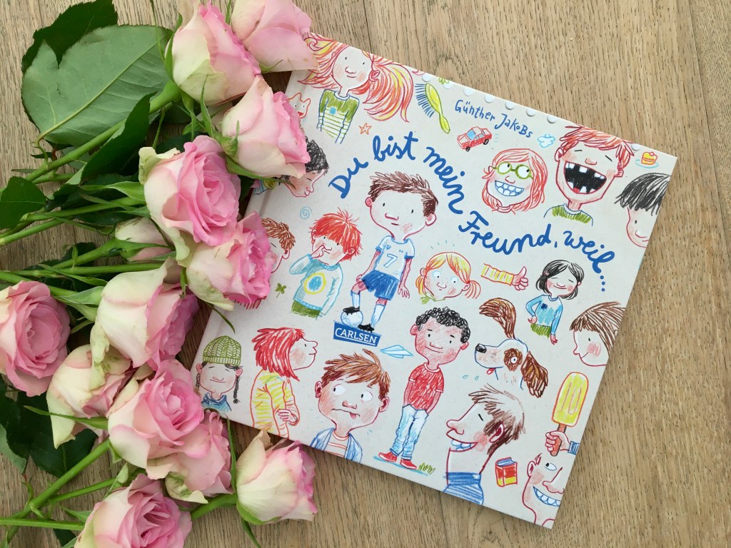 Du bist mein Freund, weil... von Günther Jakobs