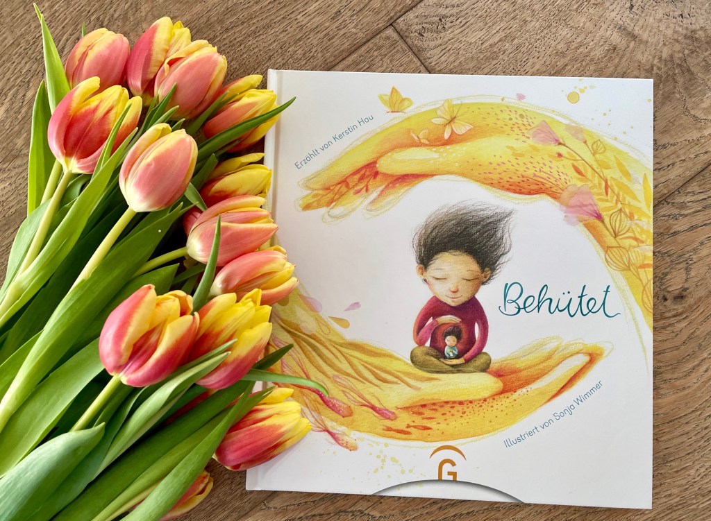 Behütet von Kerstin Hau (Text) und Sonja Wimmer (Illustration)