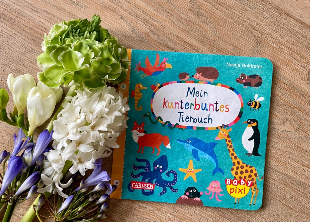 Mein kunterbuntes Tierbuch von Nastja Holtfreter